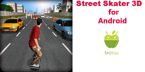 لعبة سترييت سكيتر Street Skater للاندرويد
